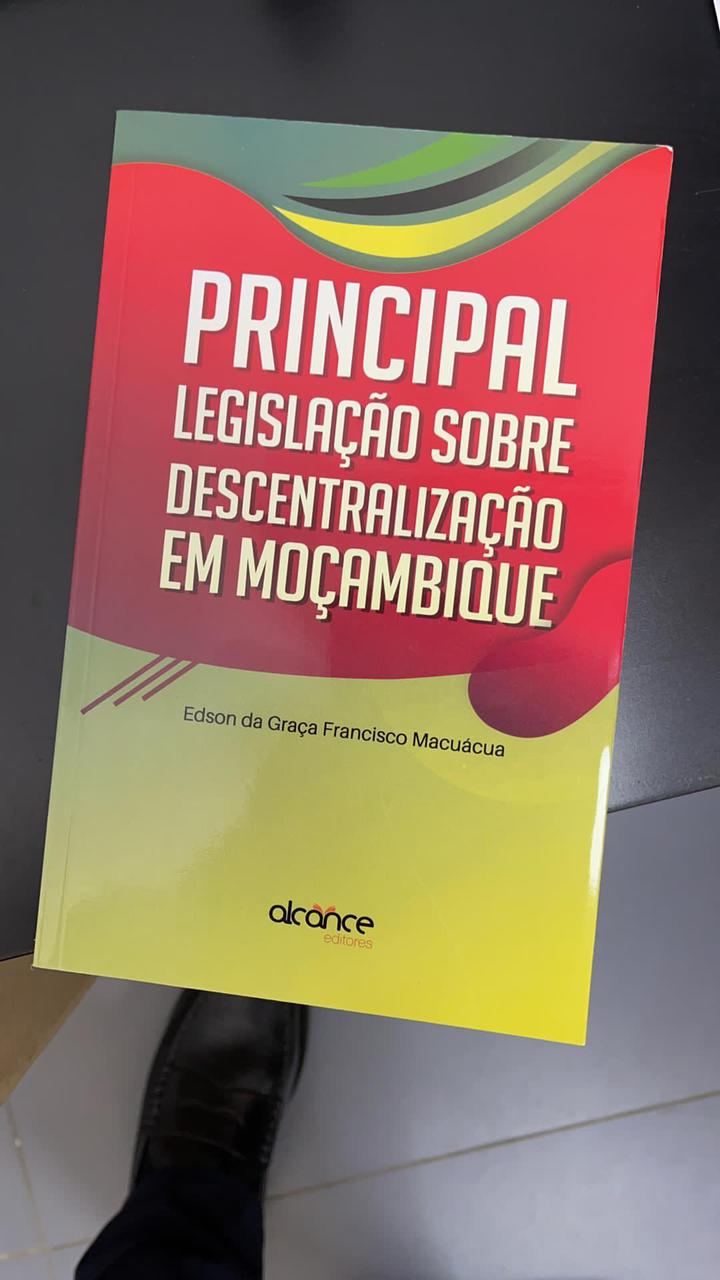 Capa do livro Principal Legislação sobre Descentralização em Moçambique