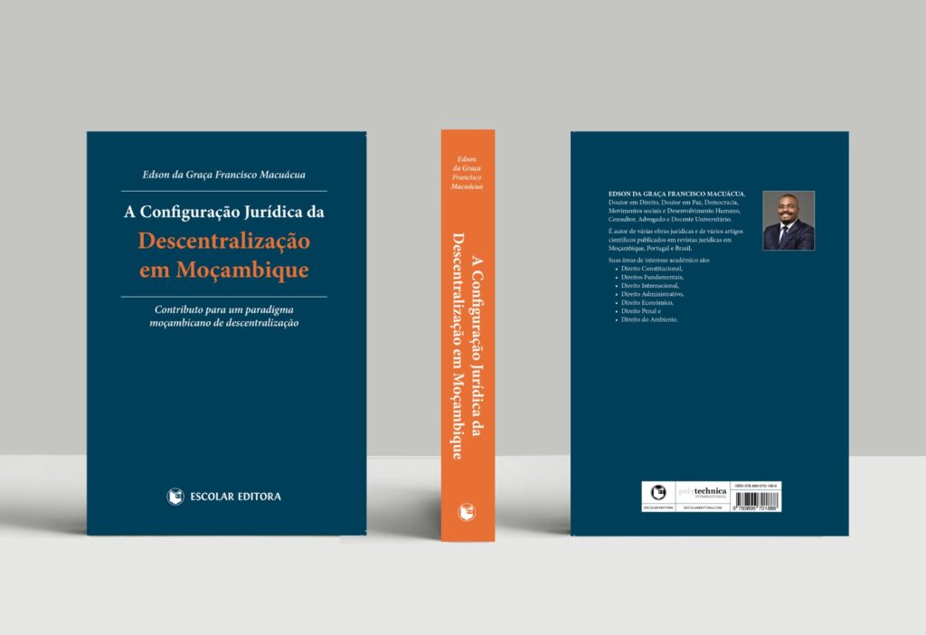 A Configuração Jurídica da Descentralização em Moçambique